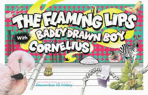 Flaming Lips/Badly Drawn Boy/Cornelius